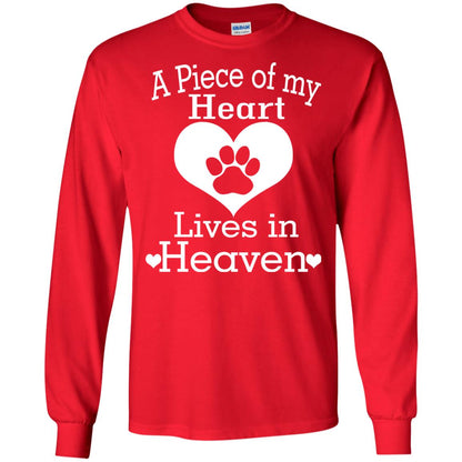 A Piece Of My Heart Lives In Heaven Dog In Heaven Shirt Red