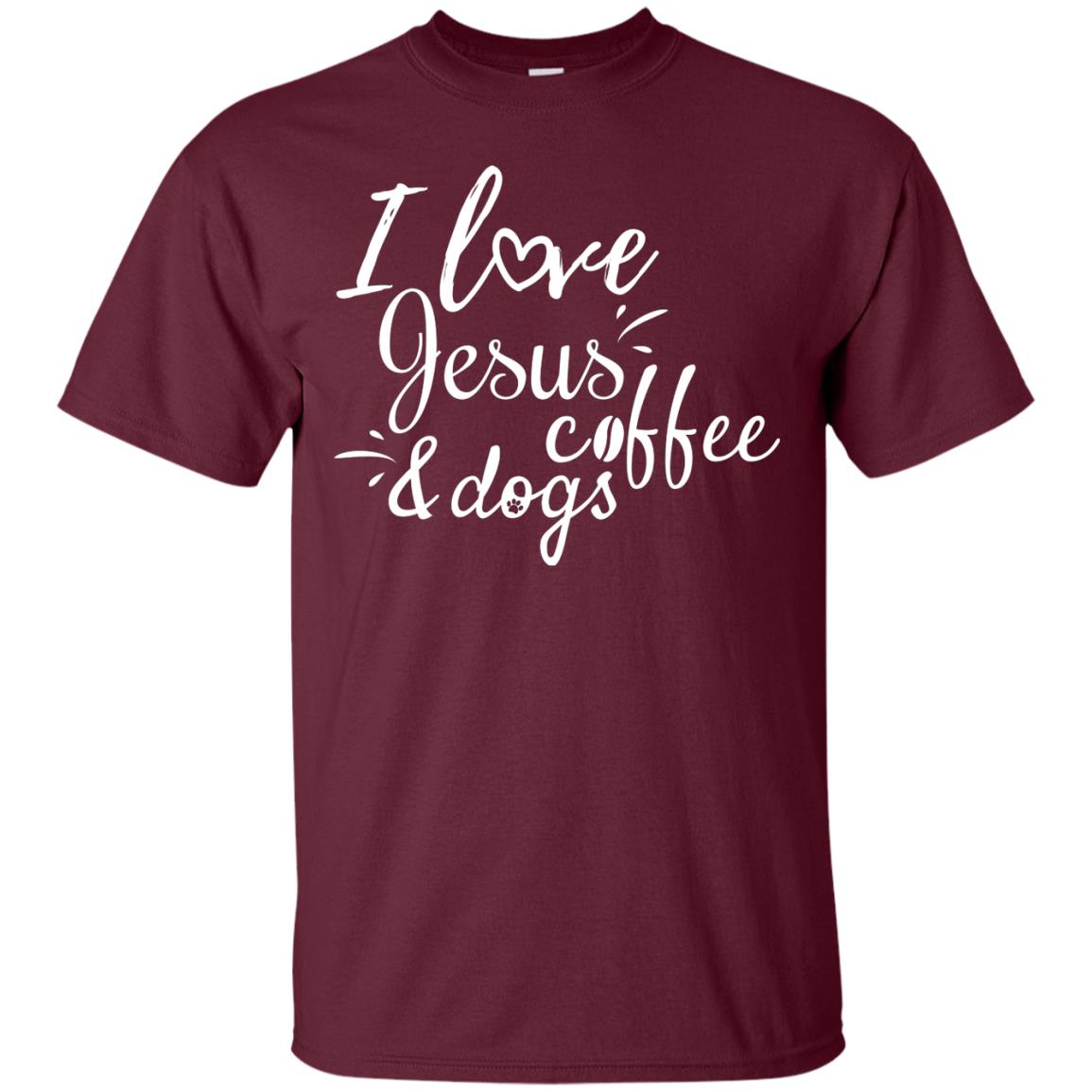 I Love Jesus Coffee And Dogs Christian T-shirt Maroon