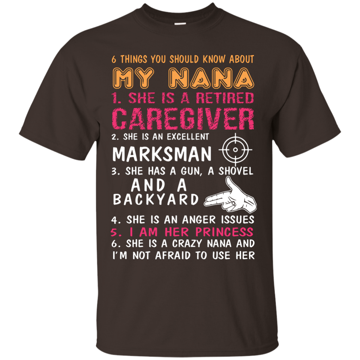 Family T-Shirt 6 Things You Should Know About My Nana Dark Chocolate