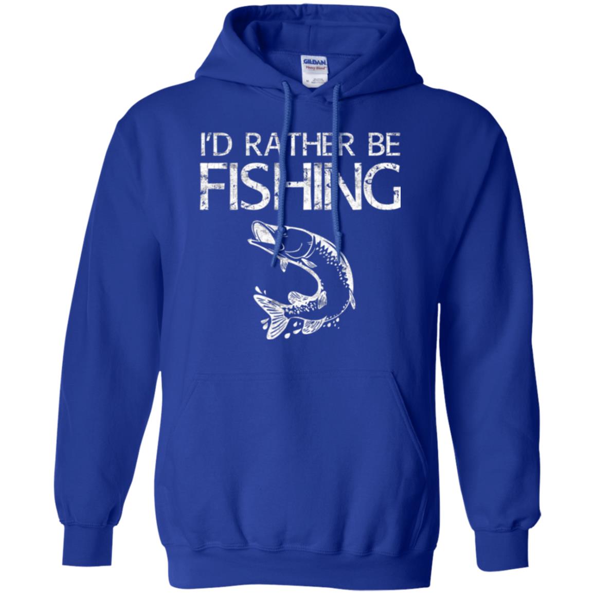 Funny Fisherman T-shirt I_d Rather Be Fishing Royal