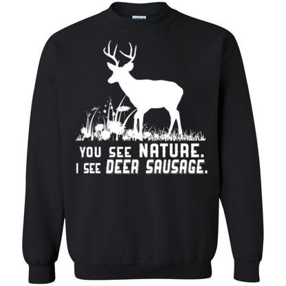 Funny Hunting T-shirt You See Nature I See Deer Sausage Black