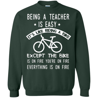 Being A Teacher Is Easy It’s Like Riding A Bike Teacher T-shirt Forest Green