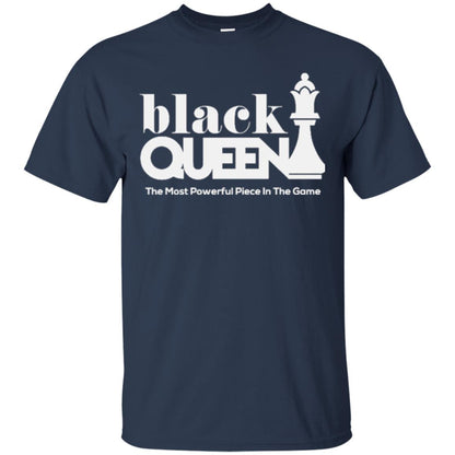 Black Queen The Most Powerful Piece In The Game Proud Black Woman T-shirt Navy