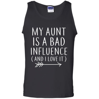 My Aunt Is A Bad Influence And I Love It Nephew Niece Shirt Black