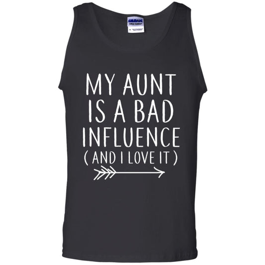 My Aunt Is A Bad Influence And I Love It Nephew Niece Shirt Black