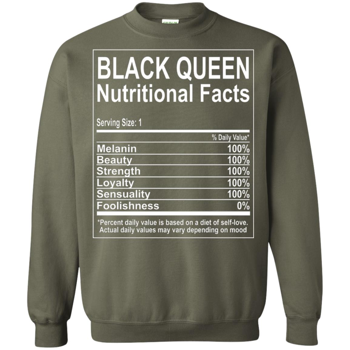 Black Queen Nutritional Facts T-shirt Self Love Military Green