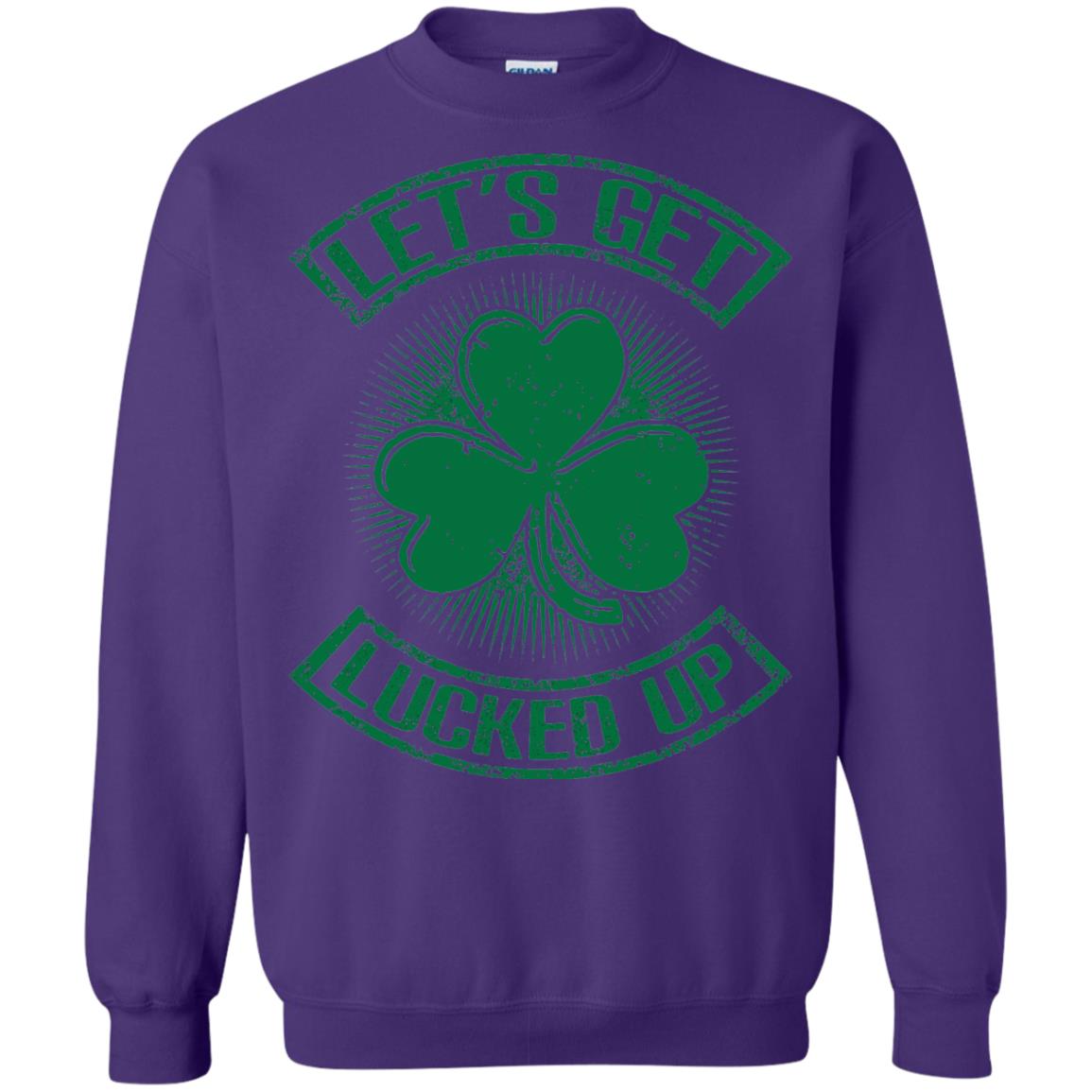 Let_s Get Lucked Up St. Patrick_s Day T-shirt Purple