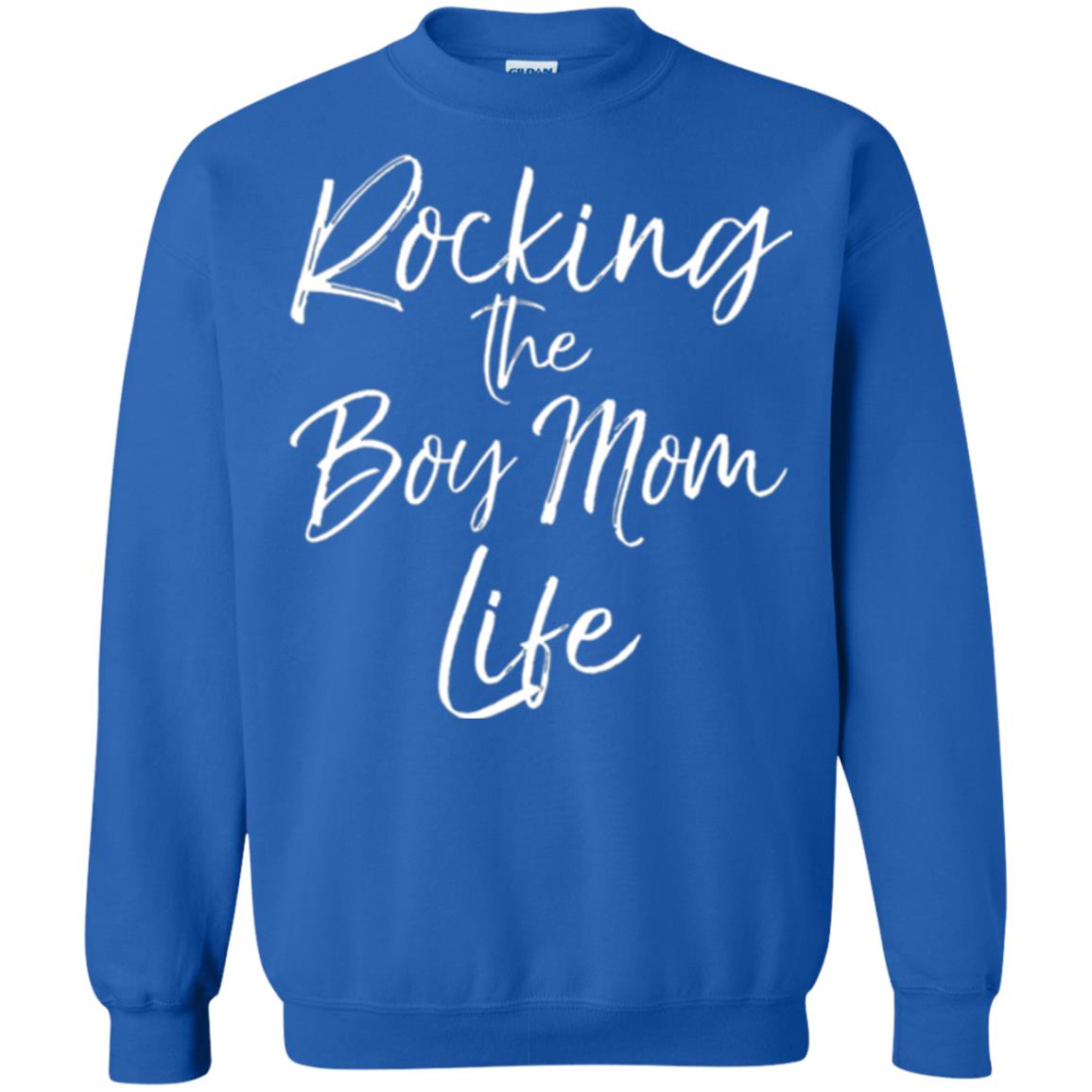 Mom T-shirt Rocking The Boy Mom Life Royal