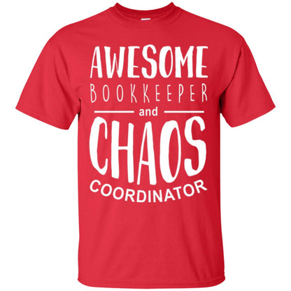 Bookeeper T-shirt Awesome Bookkeeper And Chaos Coordinator Red