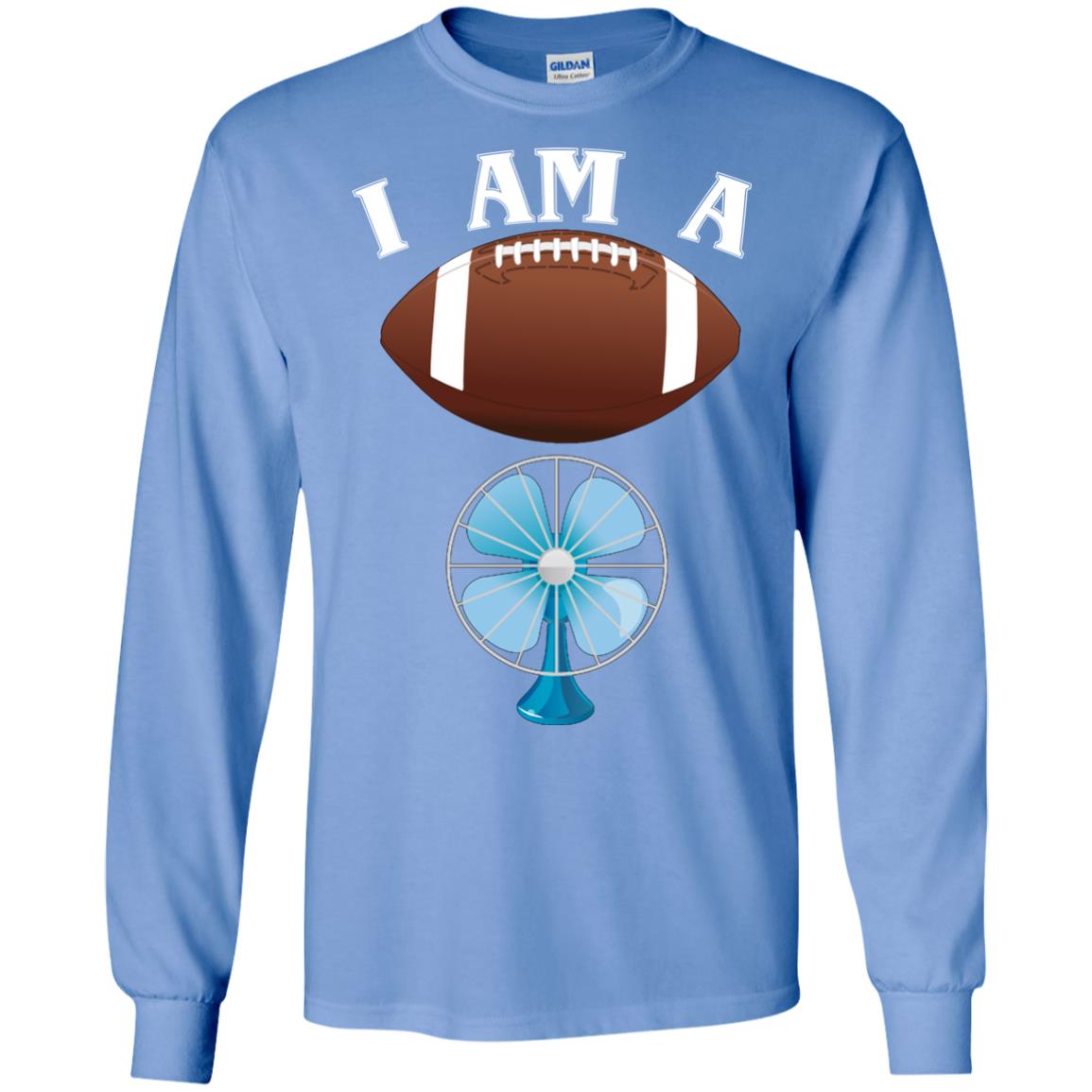 Football Lover T-shirt I Am A Football Fan Carolina Blue