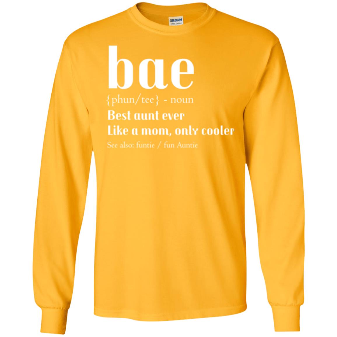 Aunt T-shirt Bae Best Aunt Ever Gold