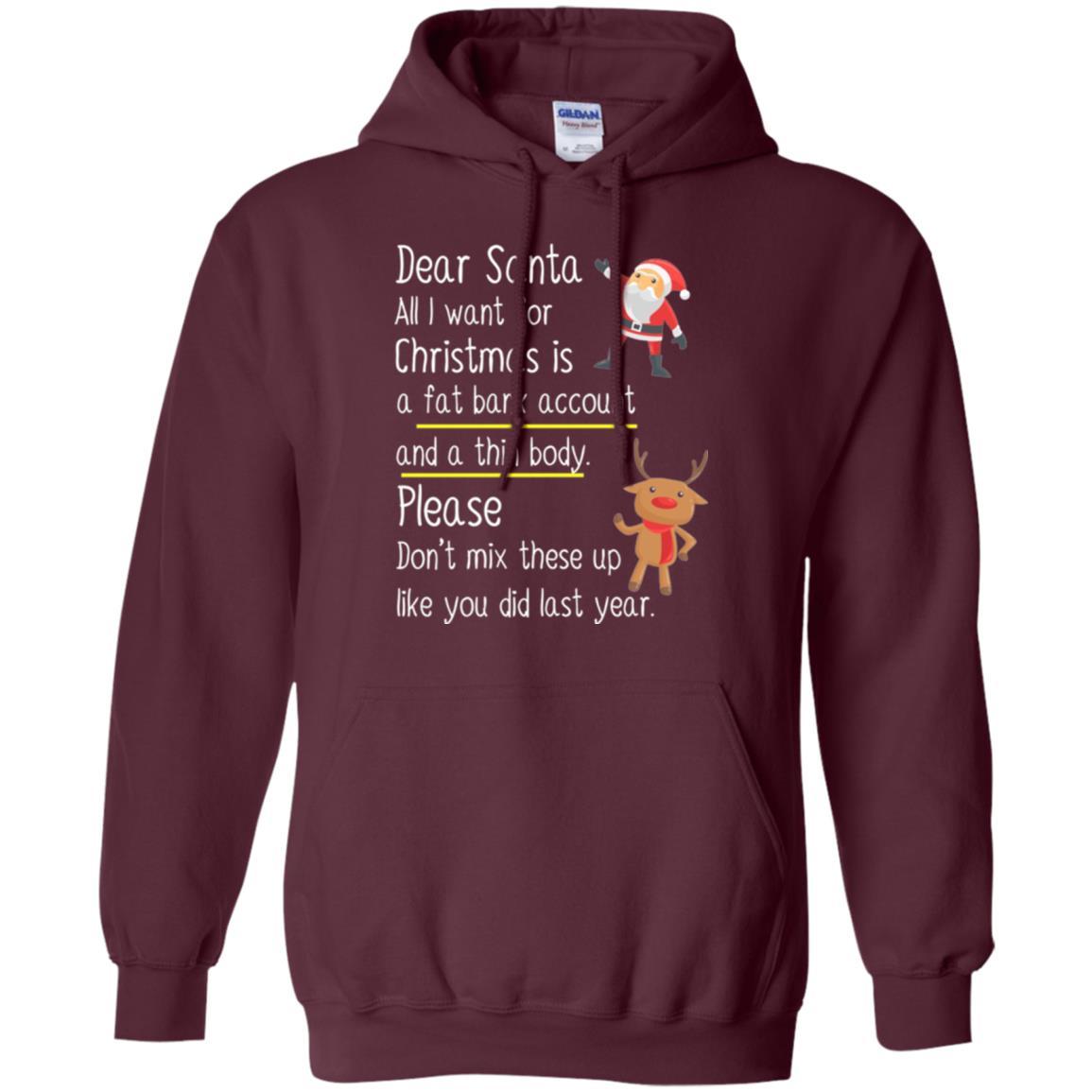 Christmas T-shirt Dear Santa All I Want For Christmas Maroon