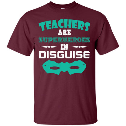 Teachers Are Superheroes In Disguise Movie Lover T-shirt Maroon