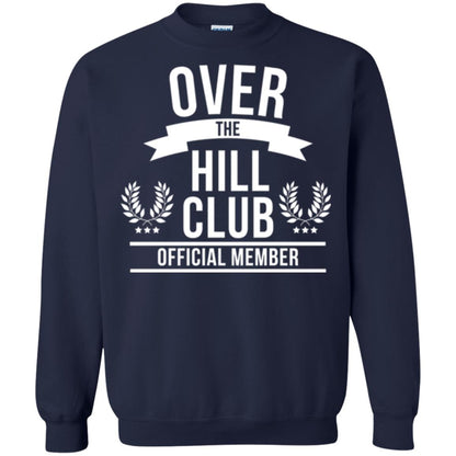 Gag Over 40 T-shirt Over The Hill Club Official Member Navy