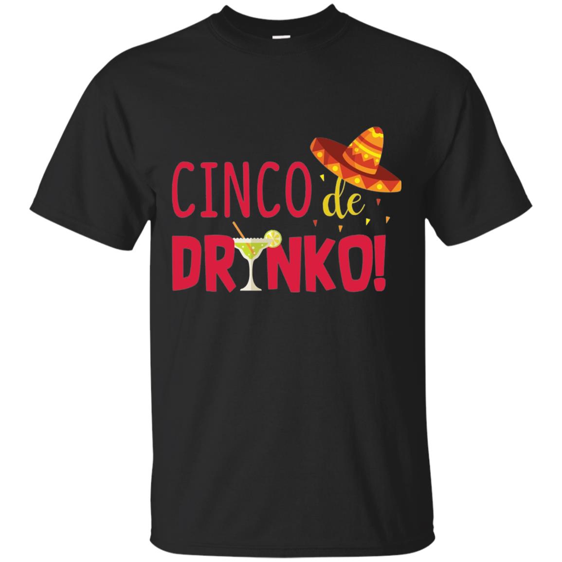 Cinco De Drinko Cinco Mayo 2018 Drinking T-shirt Black