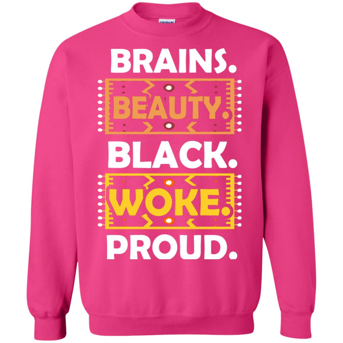Brains Beauty Black Woke Proud African American T-shirt Heliconia