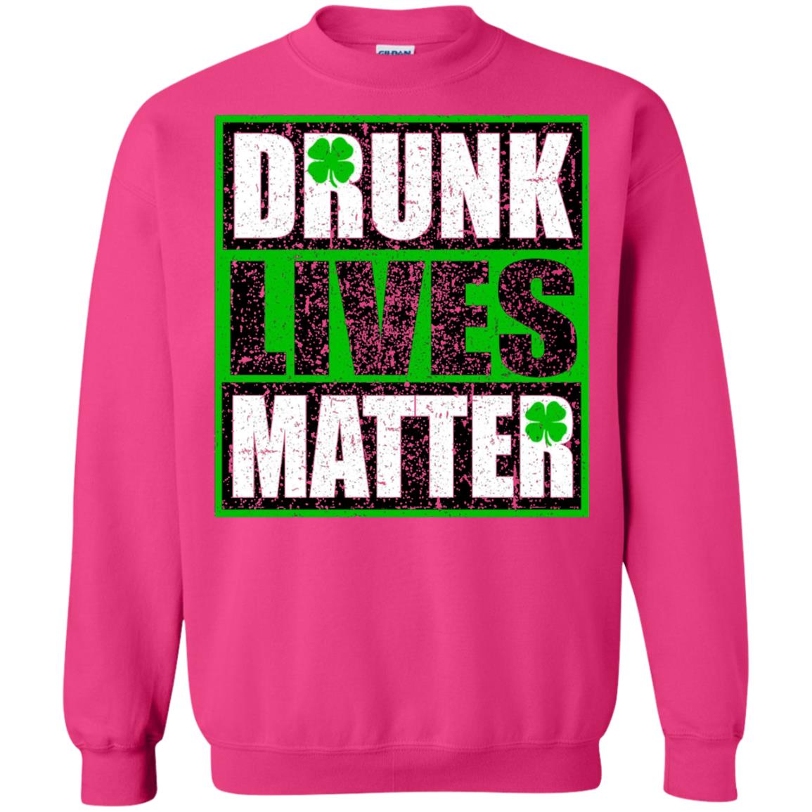 Vintage Drunk Lives Matter Saint Patrick_s Day T-shirt Heliconia