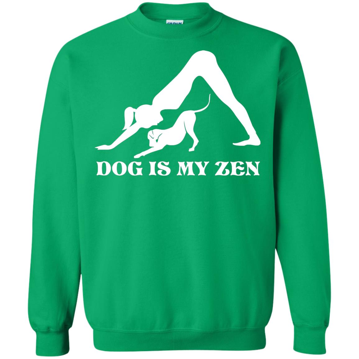 Yoga Dog T-shirt Dog Is My Zen Irish Green