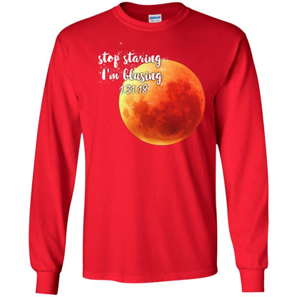 Blood Moon T-shirt Stop Staring I_m Blusing 1.31.18 Red