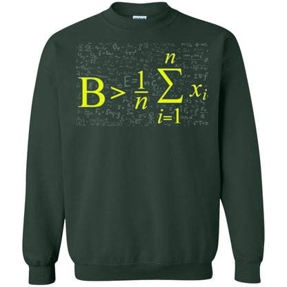 Be Greater Than Average Funny Math Lovers T-shirt Forest Green