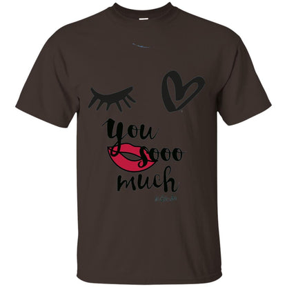 I Love You So Much Eye Heart Lip Summer Shirt Dark Chocolate