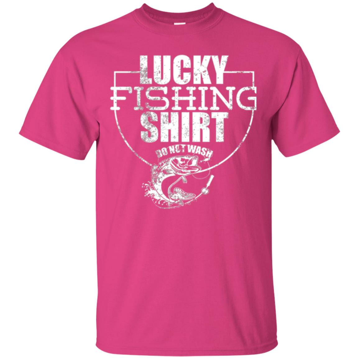 Fisherman T-shirt Lucky Fishing Shirt Do Not Wash Heliconia
