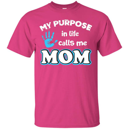 My Purpose In Life Calls Me Mom Pregnancy T-shirt For Mom Heliconia