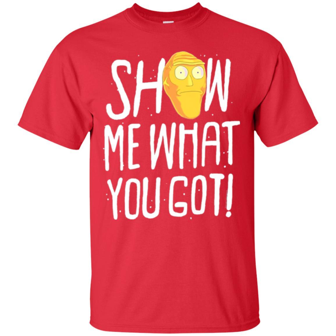 Rick Morty T-shirt Show Me What You Got Red