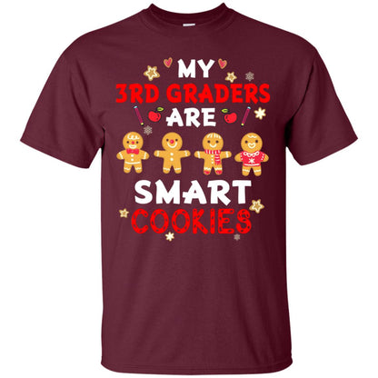 My 3rd Graders Are Smart Cookies X-mas Gift Shirt For Third Gradeteachers Maroon