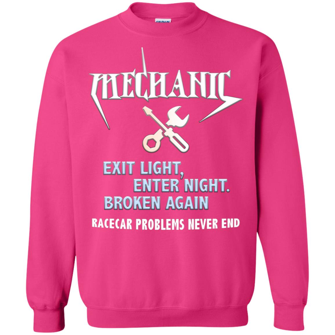 Mechanic Exit Light Enter Night Broken Again Racecar Problems Never End Heliconia