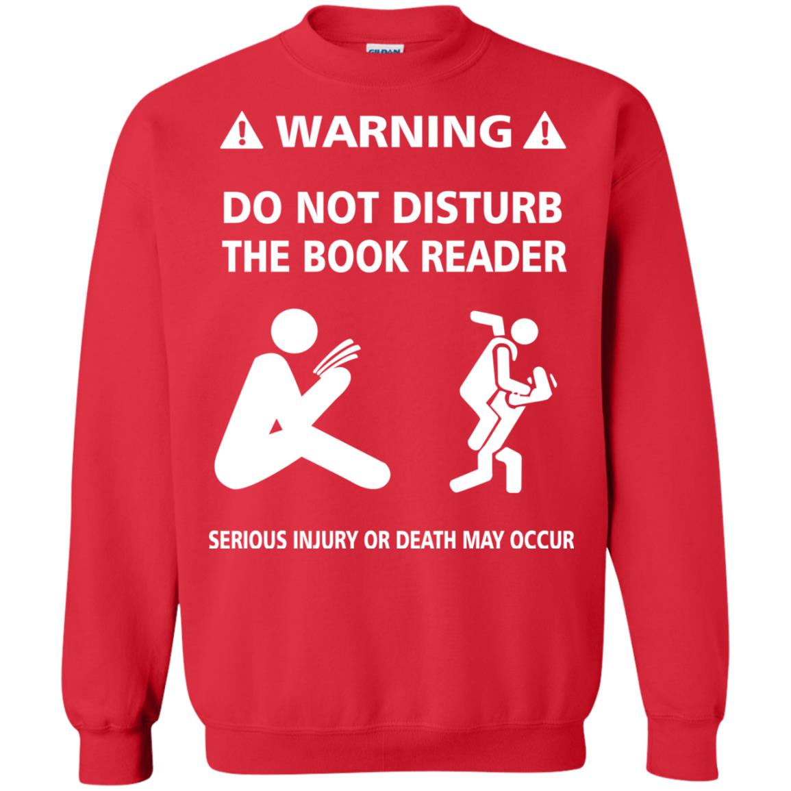 Warning Do Not Disturb The Book Reader Serious Injury Or Death May Occur Red