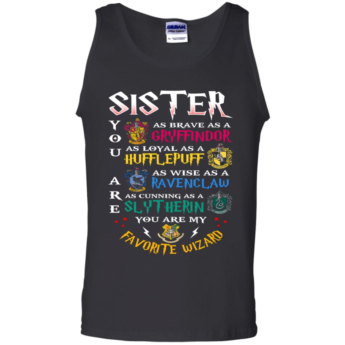 Sister My Favorite Wizard Harry Potter Fan T-shirtG220 Gildan 100% Cotton Tank Top