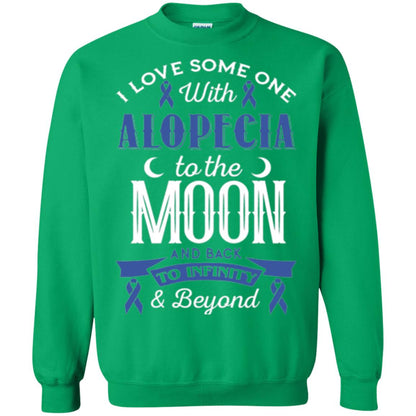 Alopecia Awareness T-shirt Love Someone With Alopecia To The Moon Irish Green