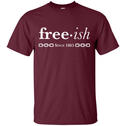Free-ish Since 1865 Black Pride T-shirt Maroon