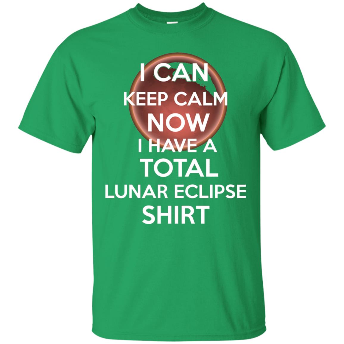 Lunar Eclipse 2018 Shirt Blood Moon Keep Calm Now T-shirt Irish Green