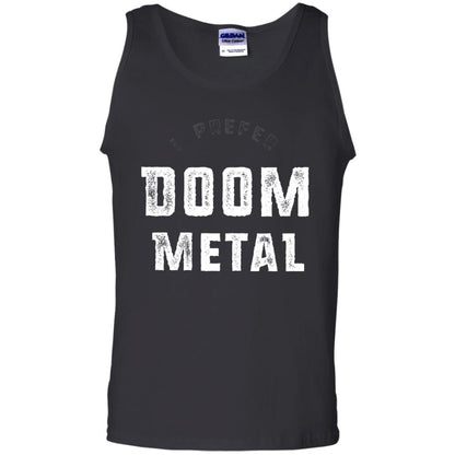 I Prefer Doom Heavy Metal Shirt Black