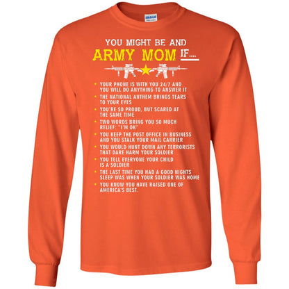 Veteran T-shirt You Might Be An Army Mom If Orange