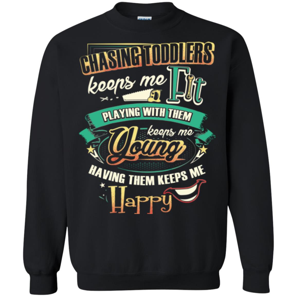 Chasing Toddlers Keeps Me Fit Shirt Black