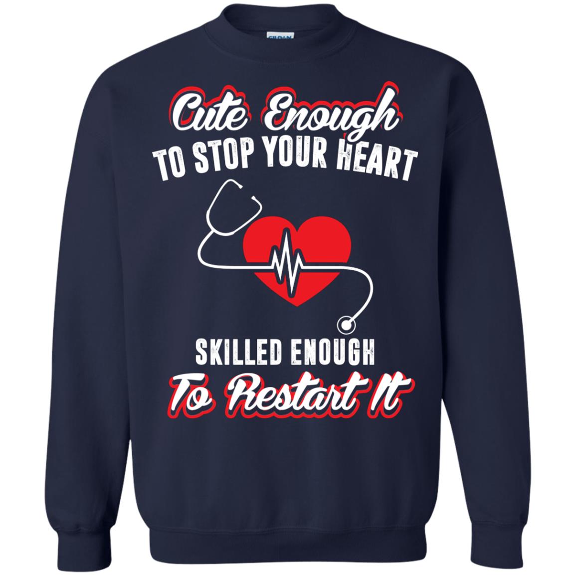 Cute Enough To Stop Your Heart Heart Disease T-shirt Navy
