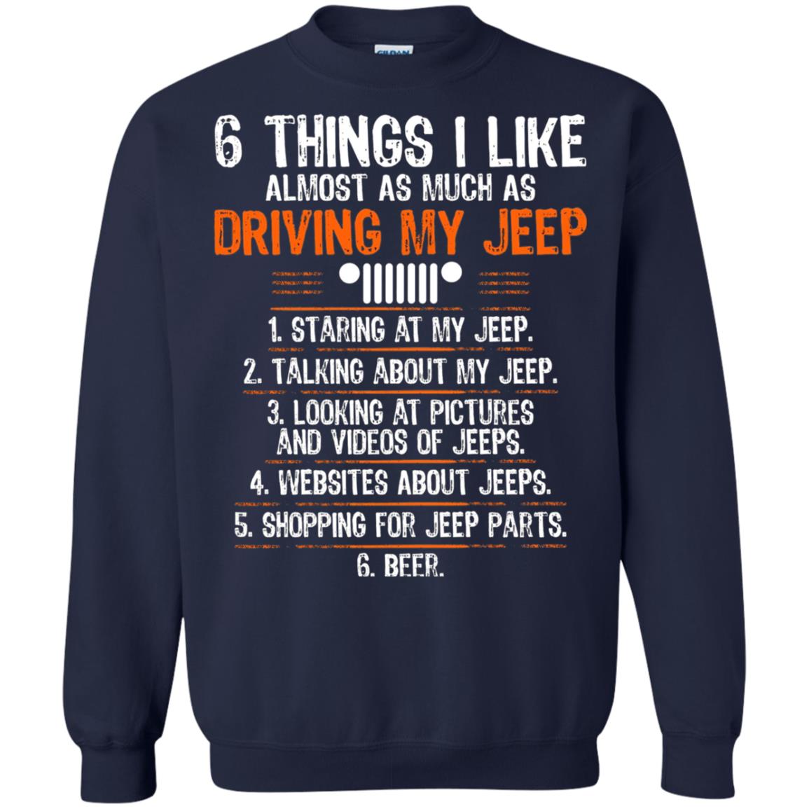Funny Off Road Driving T-shirt 6 Things I Like Almost As Much As Navy
