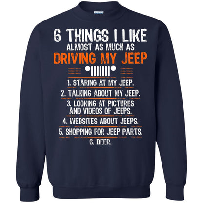 Funny Off Road Driving T-shirt 6 Things I Like Almost As Much As Navy