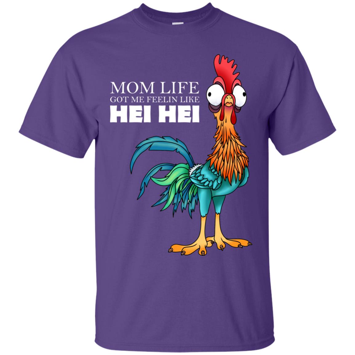 Mom Life Got Me Feelin Like Hei Hei Chicken Shirt Purple