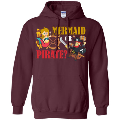 Mermaid Or Pirate Gift Shirt For Boys And Girls Maroon