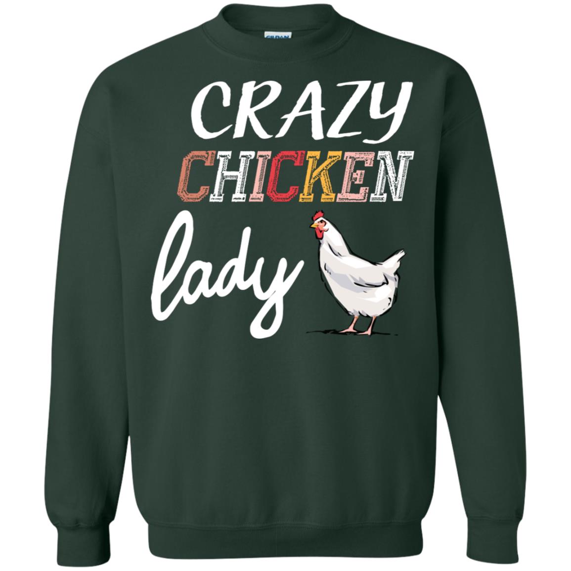 Crazy Chicken Lady Chicken Shirt For Girls Womens Forest Green