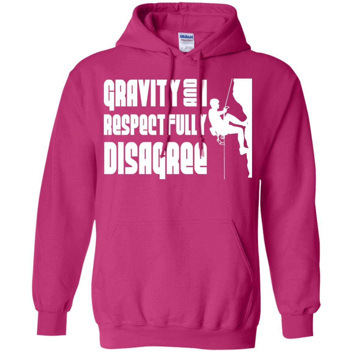 Funny Climbing T-shirt Gravity And I Disagree Heliconia