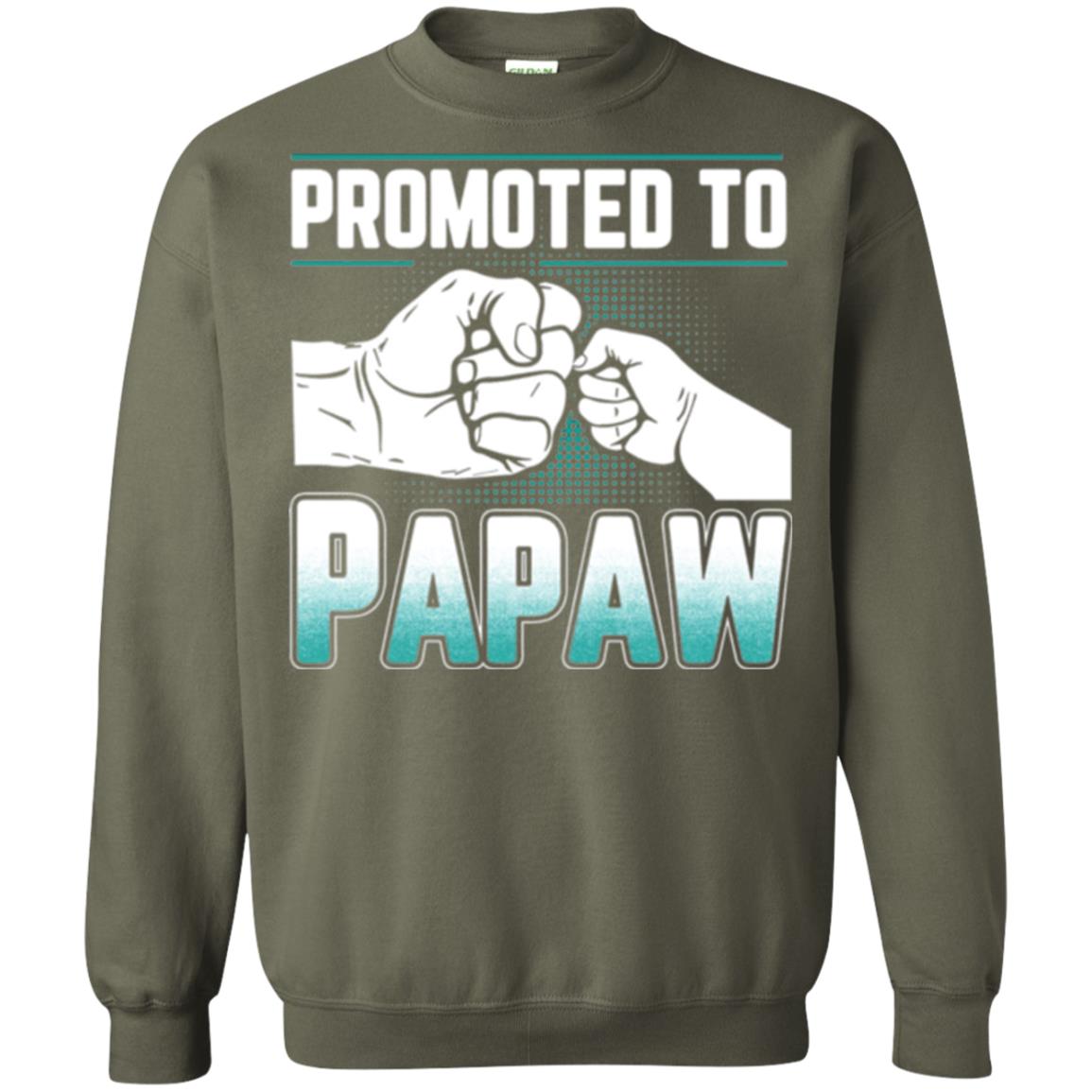 Promoted To Papaw Papa T-shirt Military Green