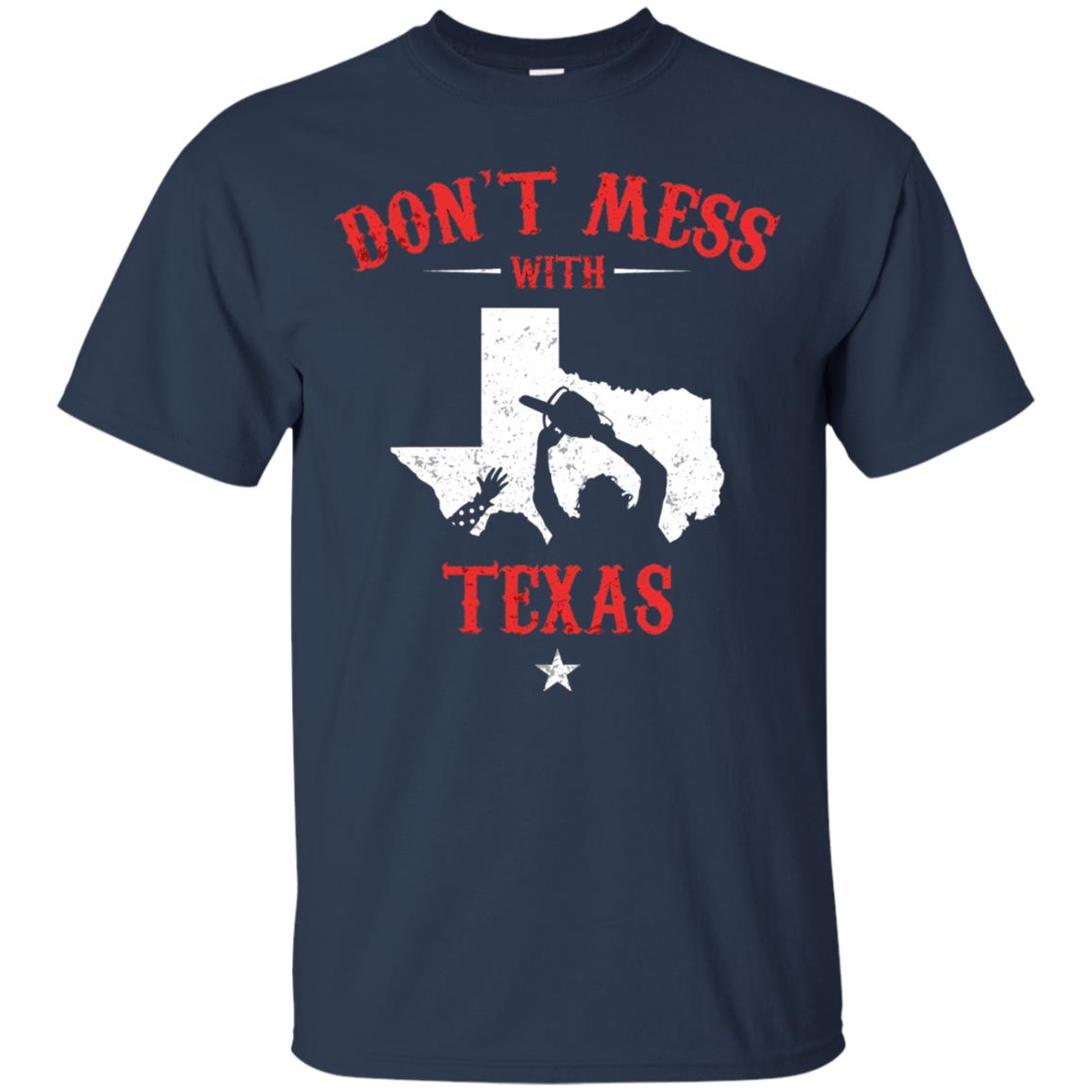 Don_t Mess With Texas Chainsaw T-shirt Navy