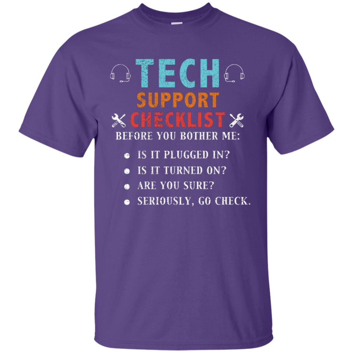 Tech Support Checklist Before You Bother Me Shirt Purple