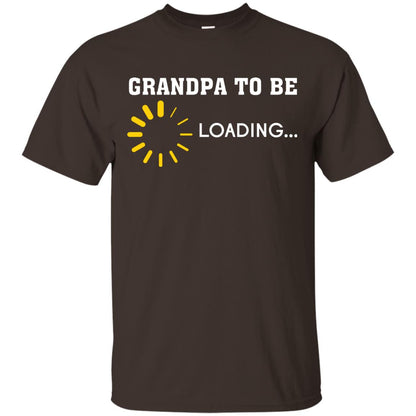 Grandpa To Be Loading Announcement Gift Shirt For Papa Dark Chocolate