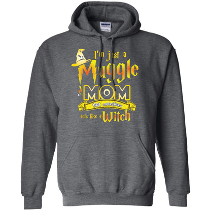 I_m Just A Muggle Mom That Sometimes Acts Like A Witch Fan Harry Potter Shirt For Mom Dark Heather